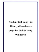Sử dụng tính năng File History để sao lưu và phục hồi dữ liệu trong Windows 8 potx
