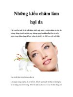 Những kiểu chăm làm hại da potx