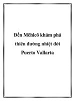 Đến Mêhicô khám phá thiên đường nhiệt đới Puerto Vallarta pdf
