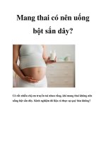Mang thai có nên uống bột sắn dây? doc