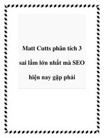 Matt Cutts phân tích 3 sai lầm lớn nhất mà SEO hiện nay gặp phải pdf