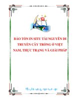 BẢO TỒN IN SITU TÀI NGUYÊN DI TRUYỀN CÂY TRỒNG Ở VIỆT NAM, THỰC TRẠNG VÀ GIẢI PHÁP docx