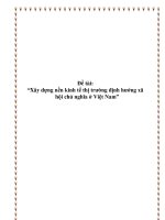 Đề tài: “Xây dựng nền kinh tế thị trường định hướng xã hội chủ nghĩa ở Việt Nam” doc