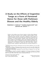 A Study on the Effects of Argentine Tango as a Form of Partnered Dance for those with Parkinson Disease and the Healthy Elderly pptx