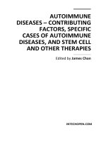 Autoimmune Diseases – Contributing Factors, Specific Cases of Autoimmune Diseases, and Stem Cell and Other Therapies pdf