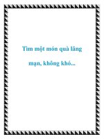 Tìm một món quà lãng mạn, không khó... pptx