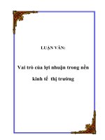 LUẬN VĂN: Vai trò của lợi nhuận trong nền kinh tế thị trường ppt