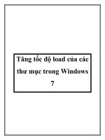 Tăng tốc độ load của các thư mục trong Windows 7 docx