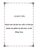 hạch toán chi phí sản xuất và tính gía thành sản phẩm tại nhà máy cơ khí hồng nam