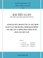 ĐÁNH GIÁ MỨC ĐỘ ĐÁP ỨNG CÁC QUY ĐỊNH VỀ KỶ LUẬT THỊ TRƯỜNG, MINH BẠCH THÔNG TIN (TRỤ CỘT 3) TRONG HOẠT ĐỘNG NGÂN HÀNG TẠI VIỆT NAM