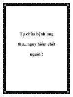 Tự chữa bệnh ung thư...nguy hiểm chết người ! pdf