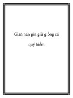 Gian nan gìn giữ giống cá quý hiếm potx
