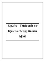 Zip2fix – Trích xuất dữ liệu của các tập tin nén bị lỗi docx