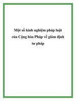 Một số kinh nghiệm pháp luật của Cộng hòa Pháp về giám định tư pháp pdf
