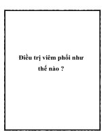 Điều trị viêm phổi như thế nào ? pot