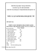 CHIẾN LƯỢC MỞ RỘNG HOẠT ĐỘNG KINH DOANH RA THỊ TRƯỜNG QUỐC TẾ CỦA CÔNG TY WAL-MART