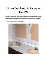 Cải tạo để có phòng tắm thoáng mát hơn (P2) ppt