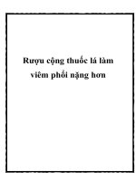Rượu cộng thuốc lá làm viêm phổi nặng hơn doc