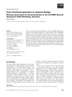 Báo cáo khoa học: From functional genomics to systems biology Meeting report based on the presentations at the 3rd EMBL Biennial Symposium 2006 (Heidelberg, Germany) Sergii Ivakhno pot