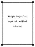 Thai phụ dùng thuốc dị ứng dễ sinh con bị bệnh máu trắng potx