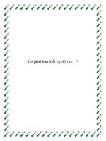 Có phải bạn thất nghiệp vì…? docx