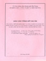 Báo cáo kết quả dự án: Ứng dụng tiến bộ khoa học và công nghệ xây dựng Mô hình thâm canh lúa và sử dụng có hiệu quả đất dốc tại xã Hòa Phú, huyện Hòa Vang, thành phố Đà Nẵng pptx