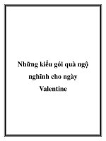 Những kiểu gói quà ngộ nghĩnh cho ngày Valentine pptx