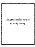 Uống thuốc trầm cảm dễ bị loãng xương pot