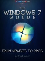 Windows 7 Guide: From Newbies to Pros - Matt Smith