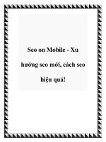 Seo on Mobile - Xu hướng seo mới, cách seo hiệu quả! pdf