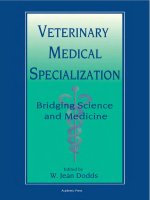 Veterinary Medical Specialization: Bridging Science and Medicine Volume 39 doc