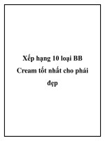 Xếp hạng 10 loại BB Cream tốt nhất cho phái đẹp docx