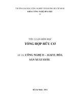 ĐỀ TÀI: CÔNG NGHỆ O – ALKYL HÓA SẢN XUẤT ESTE pdf