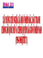 Xây dựng chủ nghĩa xã hội ở Miền Bắc, đấu tranh chống đế quốc mĩ và chính quyền sài gòn ở Miền Nam