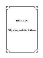 TIỂU LUẬN: Xây dựng website RAIsvn doc