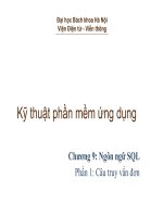 Kỹ thuật phần mềm ứng dụng - Chương 9: Ngôn ngữ SQL - Phần 1: Câu truy vấn đơn doc