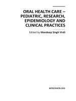 Oral Health Care – Pediatric, Research, Epidemiology and Clinical Practices Edited by Mandeep Singh Virdi ppt