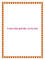 5 món cháo giải độc, trị táo bón. potx