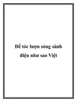 Để tóc lượn sóng sành điệu như sao Việt pptx