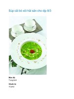 Súp cải bó xôi hải sản cho dịp 8/3 docx