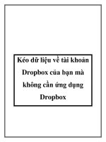 Kéo dữ liệu về tài khoản Dropbox của bạn mà không cần ứng dụng Dropbox pptx