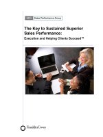 The Key to Sustained Superior Sales Performance: Execution and Helping Clients Succeed™ potx