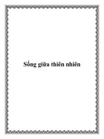 Sống giữa thiên nhiên docx