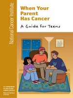 When Your Parent Has Cancer: A Guide for Teens ppt