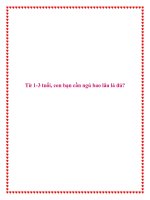 Từ 1-3 tuổi, con bạn cần ngủ bao lâu là đủ? doc