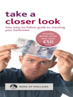 TAKE A CLOSER LOOK - YOUR EASY TO FOLLOW GUIDE TO CHEKING YOUR BANKNOTES pptx