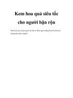 Kem hoa quả siêu tốc cho người bận rộn pptx