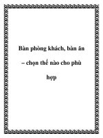 Bàn phòng khách, bàn ăn – chọn thế nào cho phù hợp potx