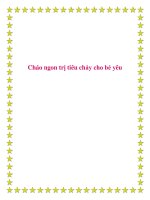 Cháo ngon trị tiêu chảy cho bé yêu. pdf