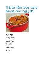 Thịt bò hầm rượu vang đãi gia đình ngày 8/3 pptx